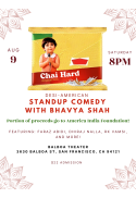 Poster for Chai Hard: Desi Standup Comedy with Bhavya Shah