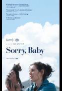 Poster for Sorry, Baby