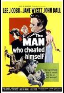 Poster for The Man Who Cheated Himself