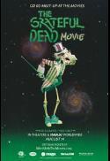 Poster for THE GRATEFUL DEAD MOVIE 2025 MEET-UP